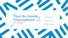 Tour du monde francophone