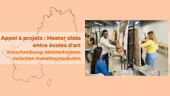 Ausschreibung Kunsthochschulen appel à projets Master class