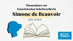 Themenkurs zur französischen Schriftstellerin Simone de Beauvoir