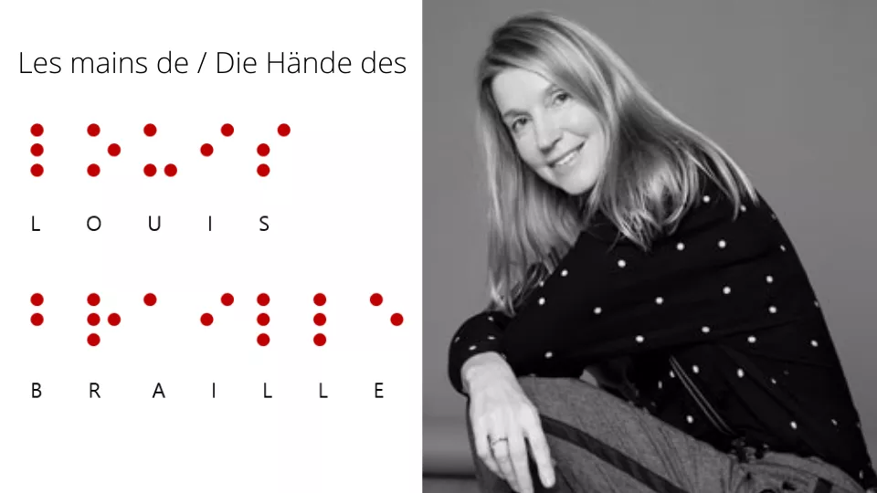 Hélène Jousse - Les mains de / Die Hände des Louis Braille