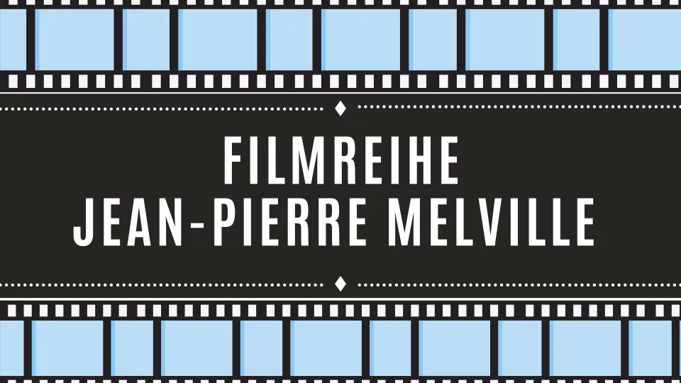Filmreihe jean-Pierre Melville