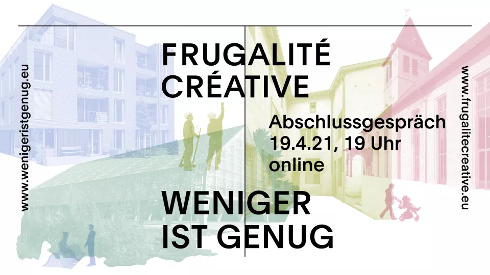 Frugalité créative - Abschlussgespräch - Stuttgart