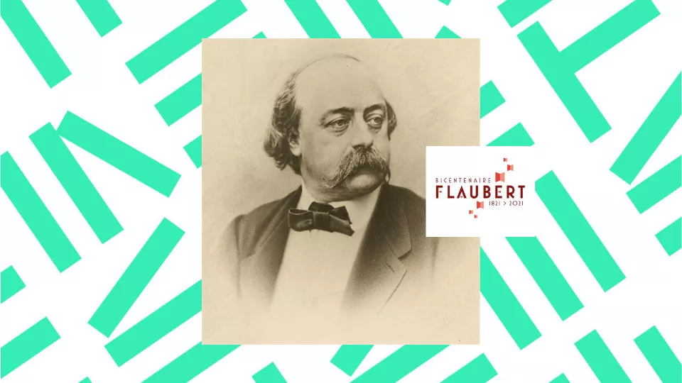 Bicentenaire Gustave Flaubert
