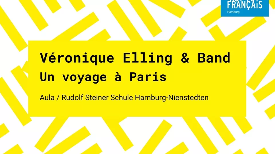 Véronique Elling und Band - Un voyage à Paris. Aula / Rudolf Steiner Schule Hamburg-Nienstedten.