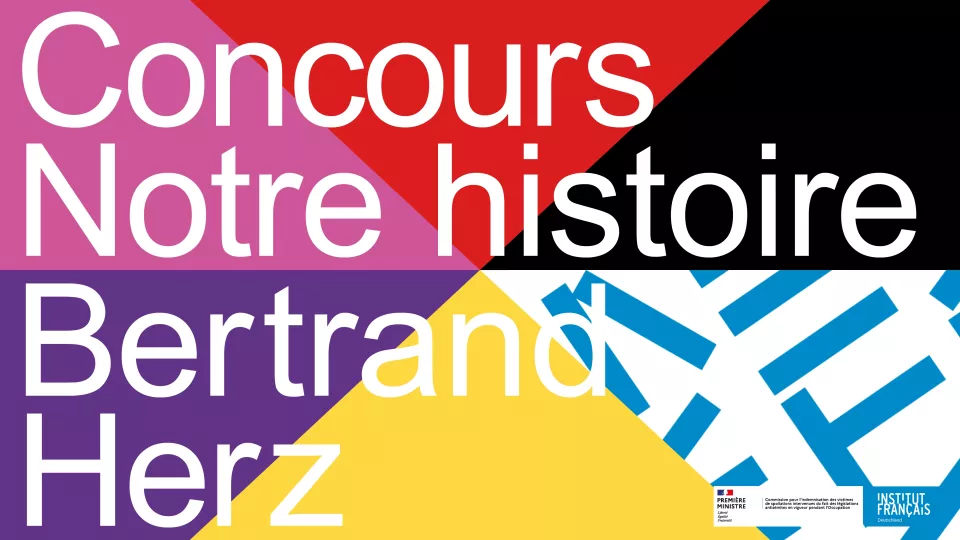 Concours Notre Histoire - Unsere Geschichte Bertrand Herz (1930-2021)